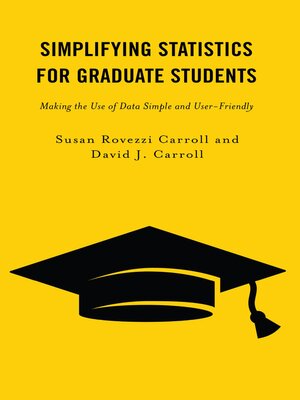cover image of Simplifying Statistics for Graduate Students